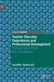 Teacher Educator Experiences And Professional Development