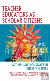 Teacher Educators As Scholar Citizens