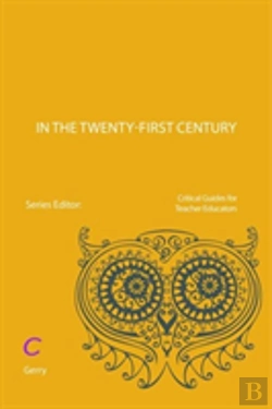 Bertrand.pt - Teacher Educators In The Twenty-First Century
