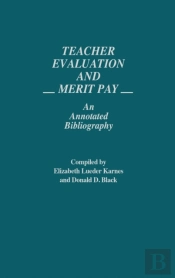 Teacher Evaluation And Merit Pay