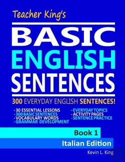 Bertrand.pt - Teacher King'S Basic English Sentences Book 1 - Italian Edition