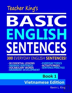 Bertrand.pt - Teacher King'S Basic English Sentences Book 1 - Vietnamese Edition