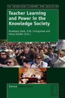 Teacher Learning And Power In The Knowledge Society