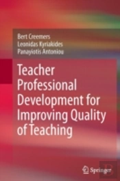 Teacher Professional Development For Improving Quality Of Teaching