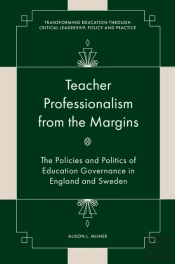 Teacher Professionalism From The Margins