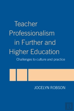 Bertrand.pt - Teacher Professionalism In Further And Higher Education