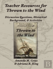Teacher Resources For Thrown To The Wind