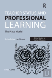 Teacher Status And Professional Learning