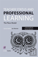 Teacher Status And Professional Learning