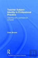 Teacher Subject Identity In Professional Practice