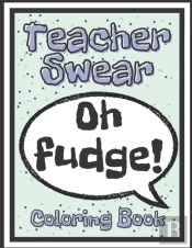 Teacher Swear Coloring Book