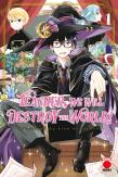 Teacher, We Will Destroy The World! Volume 1