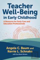 Teacher Well-Being In Early Childhood
