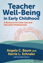 Teacher Well-Being In Early Childhood