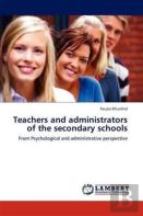 Teachers And Administrators Of The Secondary Schools