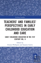Teachers' And Families' Perspectives In Early Childhood Education And Care