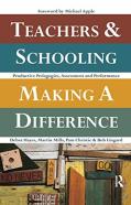 Teachers And Schooling Making A Difference
