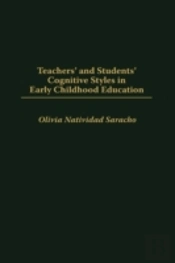 Teachers' And Students' Cognitive Styles In Early Childhood Education