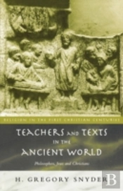 Teachers And Texts In The Ancient World