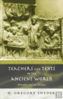 Bertrand.pt - Teachers And Texts In The Ancient World