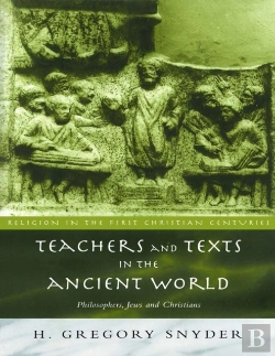 Bertrand.pt - Teachers And Texts In The Ancient World