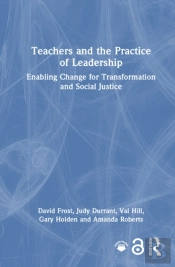 Teachers And The Practice Of Leadership