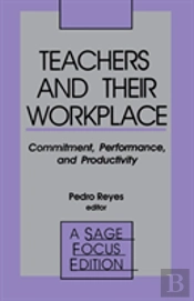 Teachers And Their Workplace