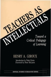 Teachers As Intellectuals