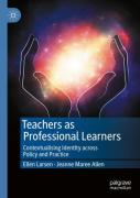 Teachers As Professional Learners