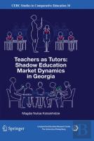 Teachers As Tutors: Shadow Education Market Dynamics In Georgia