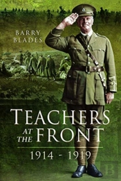 Teachers At The Front, 1914-1919
