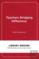 Teachers Bridging Difference