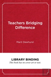 Teachers Bridging Difference