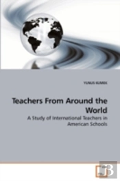 Teachers From Around The World