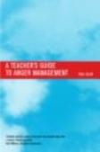 Teacher'S Guide To Anger Management
