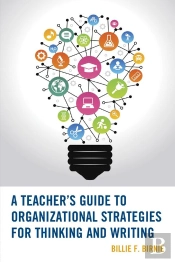 Teacher'S Guide To Organizational Strategies For Thinking And Writing