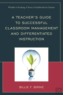 Bertrand.pt - Teacher'S Guide To Successful Classroom Management And Differentiated Instruction