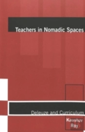 Teachers In Nomadic Spaces