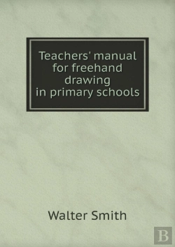 Bertrand.pt - Teachers' Manual For Freehand Drawing In Primary Schools