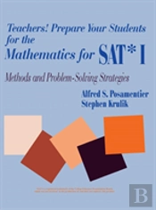 Teachers! Prepare Your Students For The Mathematics For Sat* I