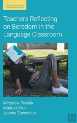 Bertrand.pt - Teachers Reflecting On Boredom In The Language Classroom