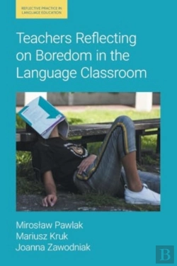 Bertrand.pt - Teachers Reflecting On Boredom In The Language Classroom