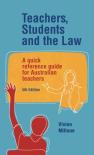 Teachers, Students And The Law