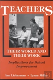 Teachers - Their World And Their Work