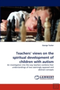 Bertrand.pt - Teachers' Views On The Spiritual Development Of Children With Autism