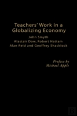 Bertrand.pt - Teachers' Work In A Globalizing Economy