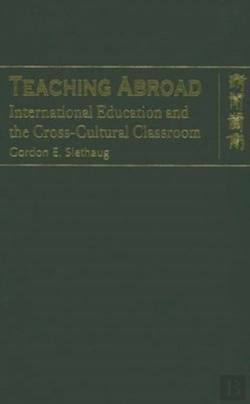 Bertrand.pt - Teaching Abroad - International Education And The Cross-Cultural Classroom