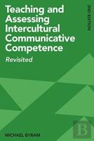 Teaching And Assessing Intercultural Communicative Competence