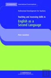 Teaching And Assessing Skills In English As A Second Language