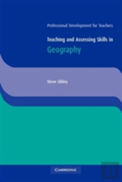 Teaching And Assessing Skills In Geography